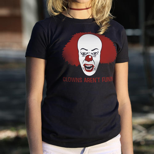 Clowns Aren't Funny T-Shirt (Ladies)