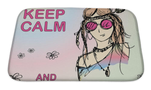 Bath Mat, Keep Calm And Be Hippie Girl Hippie Illustration