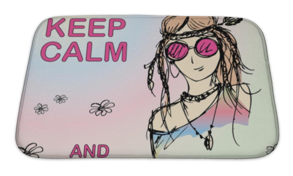 Bath Mat, Keep Calm And Be Hippie Girl Hippie Illustration