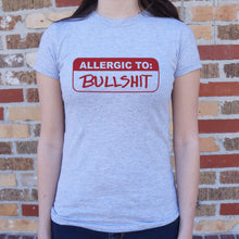 Load image into Gallery viewer, Allergic To Bullshit T-Shirt (Ladies)