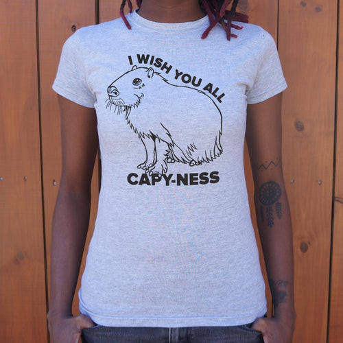 I Wish You All Capyness T-Shirt (Ladies)