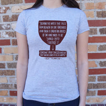 Load image into Gallery viewer, Benjamin Franklin Wine Quote T-Shirt (Ladies)