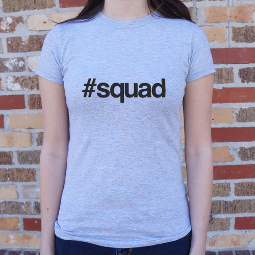 Hashtag Squad T-Shirt (Ladies)