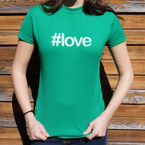 Hashtag Love T-Shirt (Ladies)
