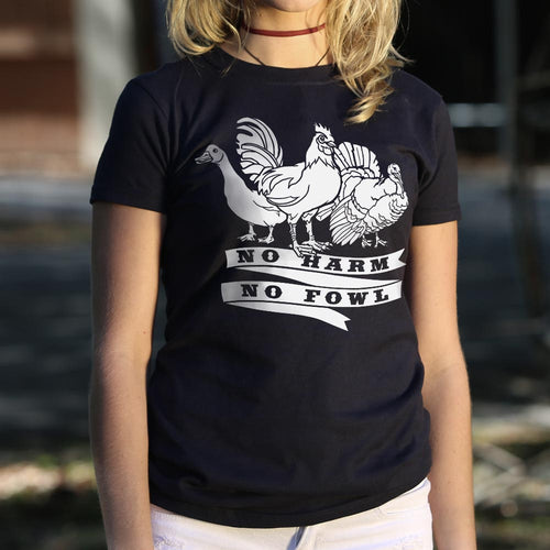 No Harm No Fowl T-Shirt (Ladies)