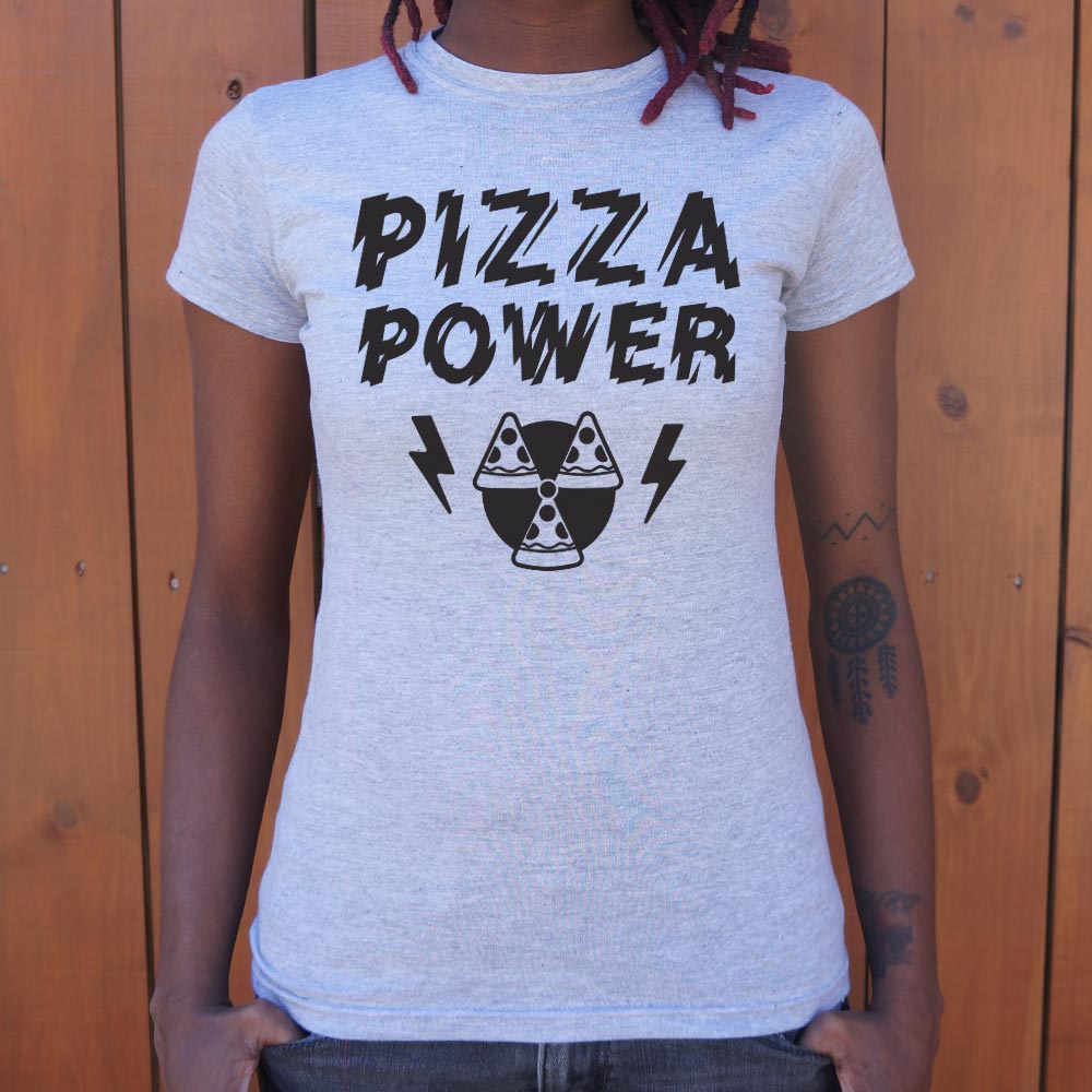 Pizza Power T-Shirt (Ladies)