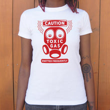 Load image into Gallery viewer, Caution Toxic Gas Emitted Frequently T-Shirt (Ladies)